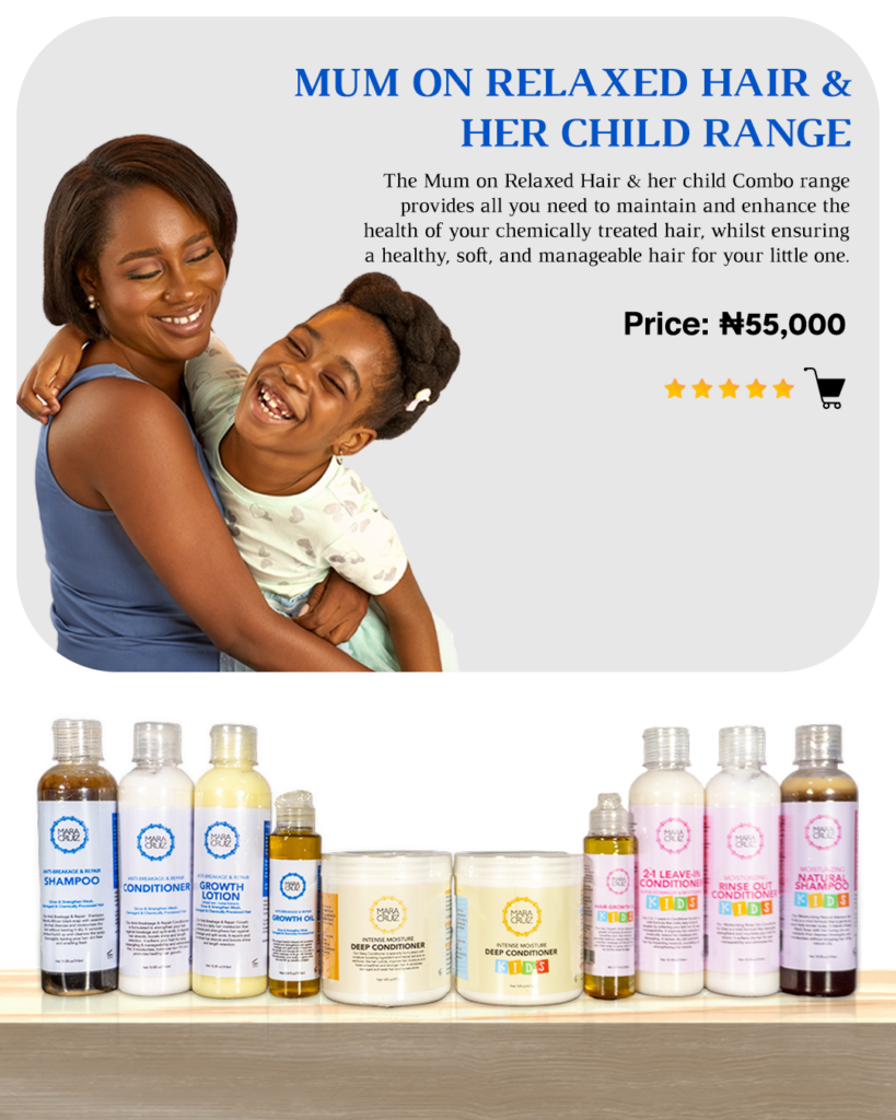 Mum on Relaxed Hair & Her Child Range